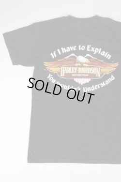 画像1: HARLEY DAVIDSON IF I HAVE TO EXPLAIN YOU WOULDN'T UNDERSTAND VTG T-SHIRT BLACK M