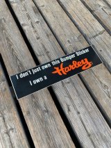 NOS 80-90s HARLEY DAVIDSON ”I don't just own this bumper sticker  I own a Harley” VTG BUMPER STICKER 