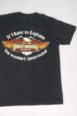 画像2: HARLEY DAVIDSON IF I HAVE TO EXPLAIN YOU WOULDN'T UNDERSTAND VTG T-SHIRT BLACK M