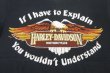 画像3: HARLEY DAVIDSON IF I HAVE TO EXPLAIN YOU WOULDN'T UNDERSTAND VTG T-SHIRT BLACK M