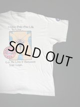 画像: I HAVE ONLY ONE LIFE TO LIVE VTG T-SHIRT WHITE 