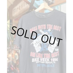 画像: 1994 DAYTONA BEACH BIKE WEEK “MESS WITH THE BEST DIE LIKETHE REST” T-SHIRT L